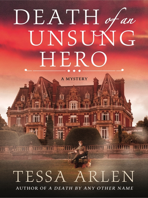 Title details for Death of an Unsung Hero by Tessa Arlen - Wait list